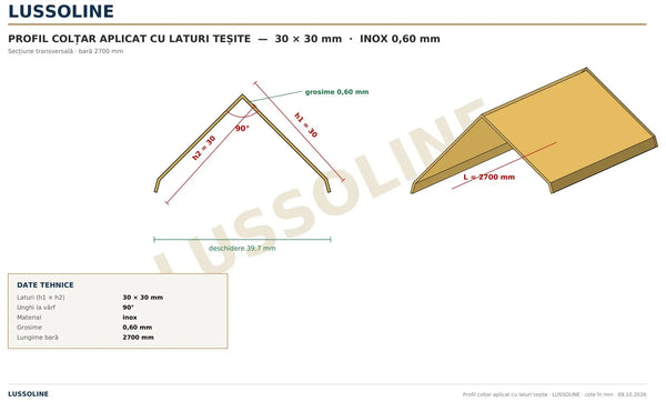 Schita cotata profil colt aplicat laturi tesite 30 x 30 mm - LUSSOLINE