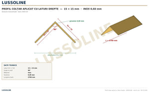 Schita cotata profil colt aplicat laturi drepte 15 x 15 mm - LUSSOLINE